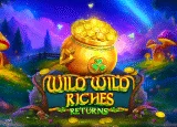 Wild Wild Riches Returns